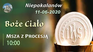 Msza z procesją 11.06 g. 10.00 na żywo | Boże Ciało | NIEPOKALANÓW - Bazylika