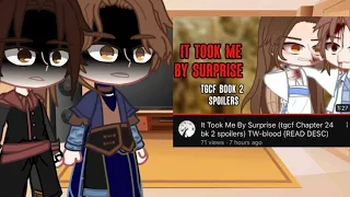 Some Tgcf Characters react to “it took me by surprise”