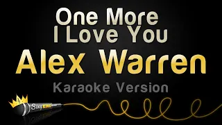 Alex Warren - One More I Love You (Karaoke Version)