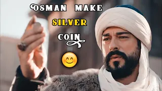 👊Osman Make Silver Coin🔥|🔥Osman Introduce Silver Coins in Ottoman History🤑 #kurlusosman #osman