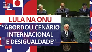 “Discurso do Lula na ONU foi importante: abordou cenário internacional e desigualdade"