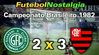 Guarani 2 x 3 Flamengo - 15-04-1982 ( Semifinal do Campeonato Brasileiro )