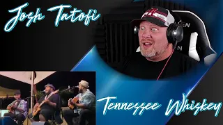 Josh Tatofi - Tennessee Whiskey (Chris Stapleton Cover) | REACTION