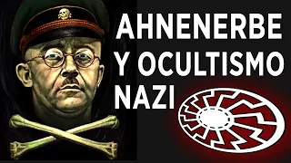 OCULTISMO NAZI | AHNENERBE de Himmler