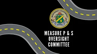 Measure P and S Oversight Committee // October 11, 2021