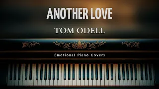 Another Love Piano Cover - Tom Odell