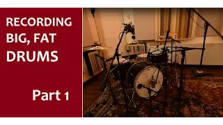 How To Record BIG, FAT DRUM SOUNDS - Tutorial - PART 1