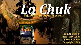 La Chuk - South Texas version of Tejano Urban Legend Lechuza   |  UnBedtime Story  Horror