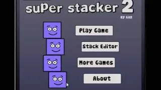 Super Stacker 2 Music (Outdated Video)