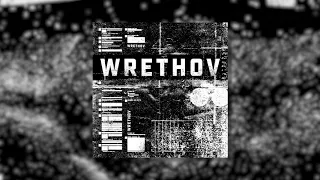 Wrethov  - Living On High Hopes (Audio Video)
