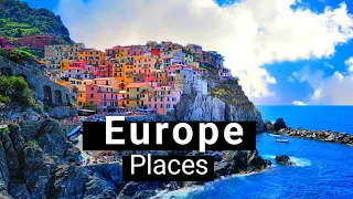 30 Best Place to Visit in Europe - Travel Europe