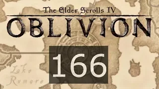 TES IV Oblivion #166 Опасные художества