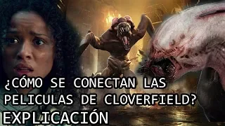 ¿Cómo se Conectan las peliculas de Cloverfield? EXPLICACIÓN | El Universo de Cloverfield EXPLICADO