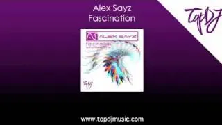Alex Sayz feat. Antonia Lucas - Fascination (Original Radio Edit)