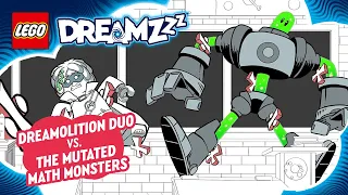 LEGO DREAMZzz Short | Dreamolition Duo vs.    The Mutated Math Monsters
