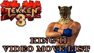 Tekken 3 - King II Move List