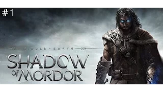 Middle-earth Shadow of Mordor 미들 어스  섀도우 오브 모르도르   #1