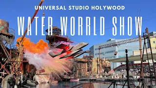 WATER WORLD SHOW -  THE BEST STUNT SHOW AT UNIVERSAL STUDIO HOLYWOOD