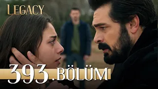 Emanet 393. Bölüm | Legacy Episode 393