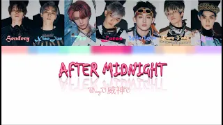 WayV (威神V) - AFTER MIDNIGHT Color Coded Lyrics  ( Chn|Pinyin|Eng|Indo ) Subs