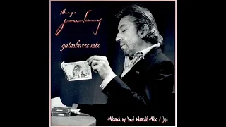 Serge Gainsbourg - Gainsbarre Mix (Mixed by DJ Nocif Mix !)