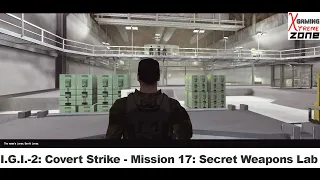 I.G.I.-2: Covert Strike - Mission 17: (Secret Weapons Lab)