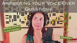 Q&A Getting Started in the Voiceover Industry