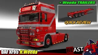 ETS2 (1.31) | truck mod "DAF XF95 (+Trailers) H.WEEDA" - review