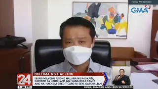 24 Oras: P1M halaga ng pagkain, inorder gamit ang na-hack na credit card ni Sen. Gatchalian