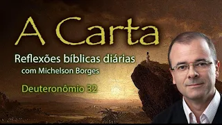 Deuteronômio 32 - Pastor Michelson Borges