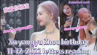 (Eng sub)Zhang xin and Guo shuang letters reading to Xu Yangyu Zhou birthday performance 11/12/22