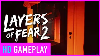 Layers of Fear 2 Is Just As Creepy As The Original - PAX East 2019 Gameplay Demo