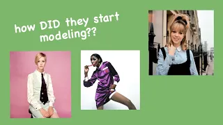 How did they become models? | Modeling History