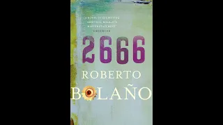 Plot summary, "2666" by Roberto Bolano in 5 Minutes