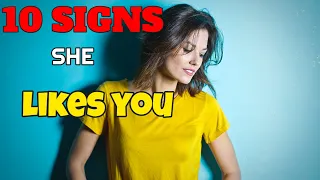 7 Signs She Likes YOU | Part #3