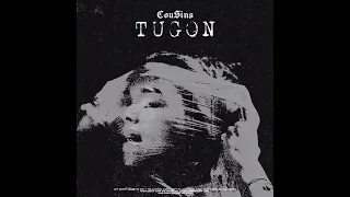 Tugon - Cousins (Official Audio)