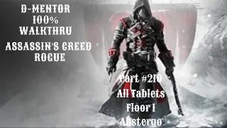 Assassin's Creed Rogue 100% Walkthrough All Tablets Floor 1 Abstergo