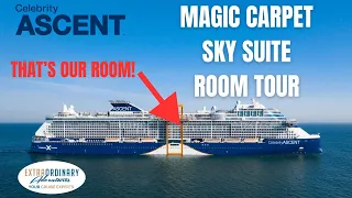 Celebrity Ascent Magic Carpet Suite