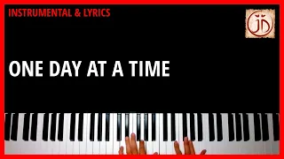 ONE DAY AT A TIME - Instrumental & Lyric Video