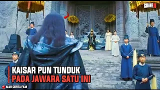 KAISAR PUN TUNDUK PADA PENDEKAR SATU INI - ALUR CERITA FILM