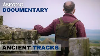 Walking Through Roman History | Ancient Tracks | Beyond Documentary