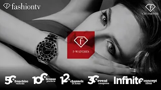 FTV CITY PARTNER | F WATCHES