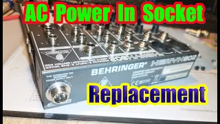 Behringer Xenyx 802 AC power plug socket replacement