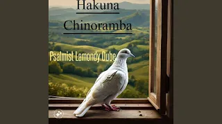 Hakuna Chinoramba