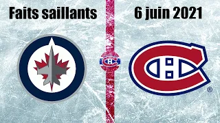 Jets vs Canadiens - Faits saillants - 6 juin 2021