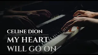 CELINE DION - MY HEART WILL GO ON [OST Titanic] (best piano cover)