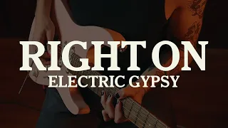 Electric Gypsy - Right On (Nolas Guitar Playthrough)