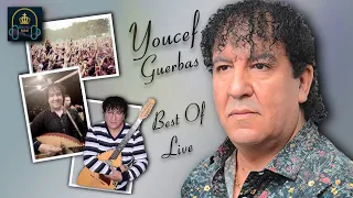 Youcef Guerbas ⵣ En Live Top Best Of ♫ [ Meilleur Chanson ♫ Live Spécial Fêtes ]-[ BY DJ Red Max ]