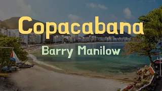 Copacabana 1 hour - Barry Manilow (1hour no ad) lyrics