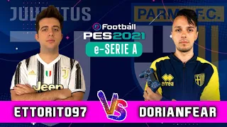 PES 2021 e-SERIE A | ETTORITO97 (JUVENTUS) VS DORIANFEAR (PARMA FC)